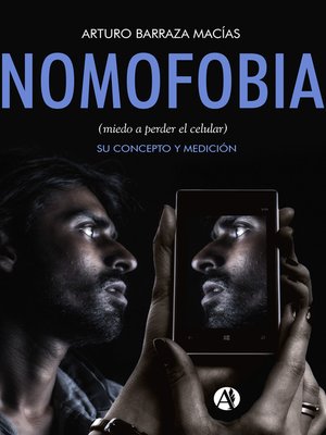 cover image of Nomofobia (miedo a perder el celular)